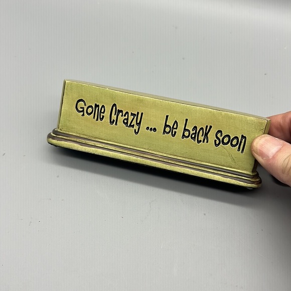 Gone Crazy paper weight or self sitter decor - Picture 4 of 7